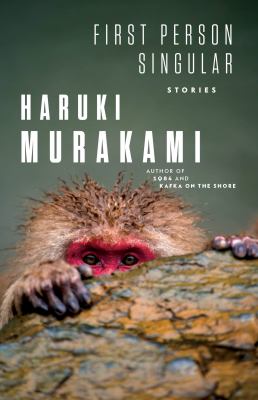 Haruki Murakami, Philip Gabriel: First Person Singular (Hardcover, 2021, Knopf)