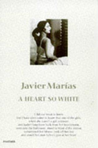 Javier Marías: A Heart So White (Panther) (1997)