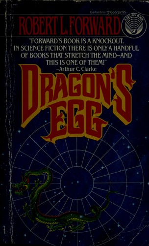 Robert L. Forward: Dragon's egg (Ballantine)