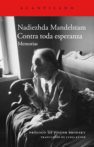 Contra toda esperanza (2012, Acantilado)