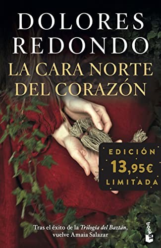 Dolores Redondo: La cara norte del corazón (Hardcover, 2022, Booket)