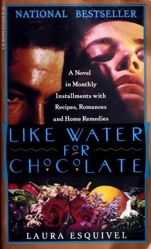 Laura Esquivel: Like Water for Chocolate (Paperback, 1994, Anchor Books, Anchor)