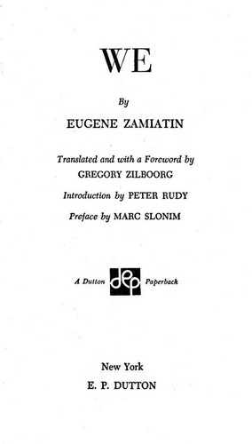 Евге́ний Ива́нович Замя́тин: We (1952, E. P. Dutton)