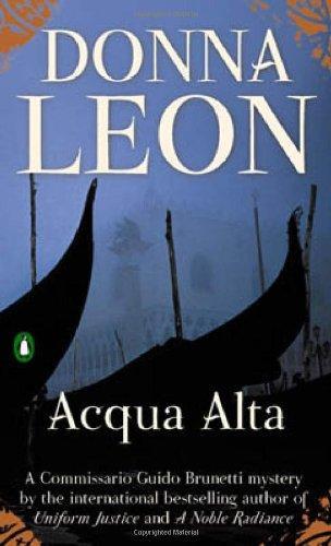 Donna Leon: Acqua Alta (Commissario Brunetti, #5) (2004)