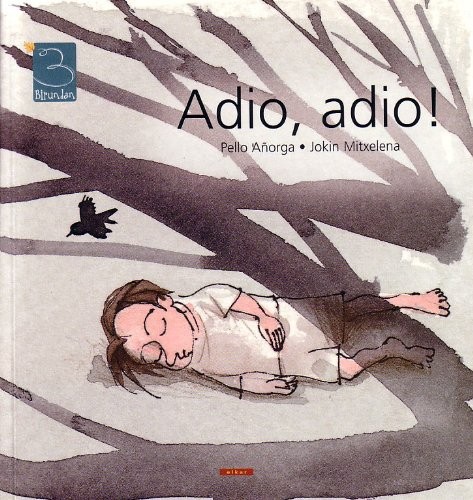 Adio, adio (Paperback, 2003, Elkar)