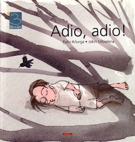 Jokin Mitxelena Eritze, Pello Añorga Lopez: Adio, adio (Paperback, 2003, Elkar)