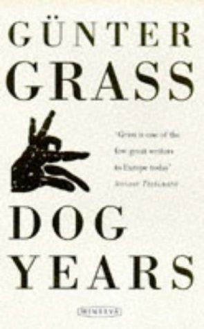 Günter Grass: Dog Years (Hardcover, 1999, Random House UK Distribution)