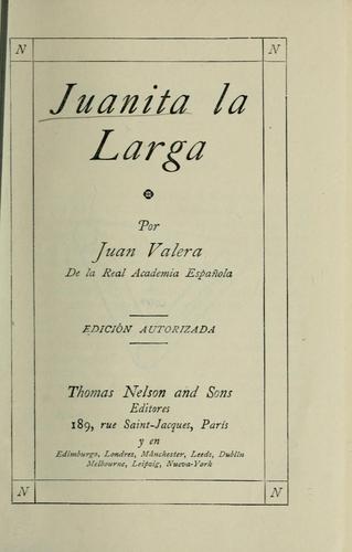 Juanita la larga (Spanish language, 1895, Thomas Nelson)