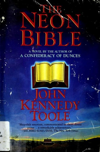 John Kennedy Toole: The Neon Bible (Paperback, 1989, Grove Weidenfeld, Grove/Atlantic, Incorporated)