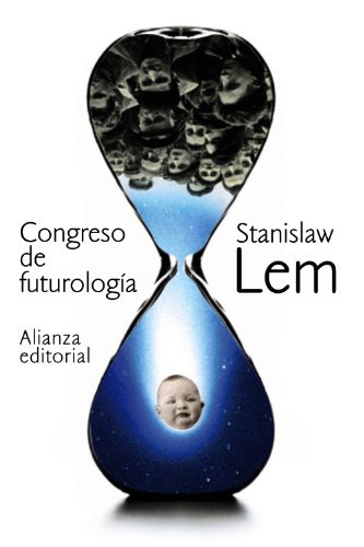 Congreso de futurología (Paperback, 2014, Alianza Editorial)