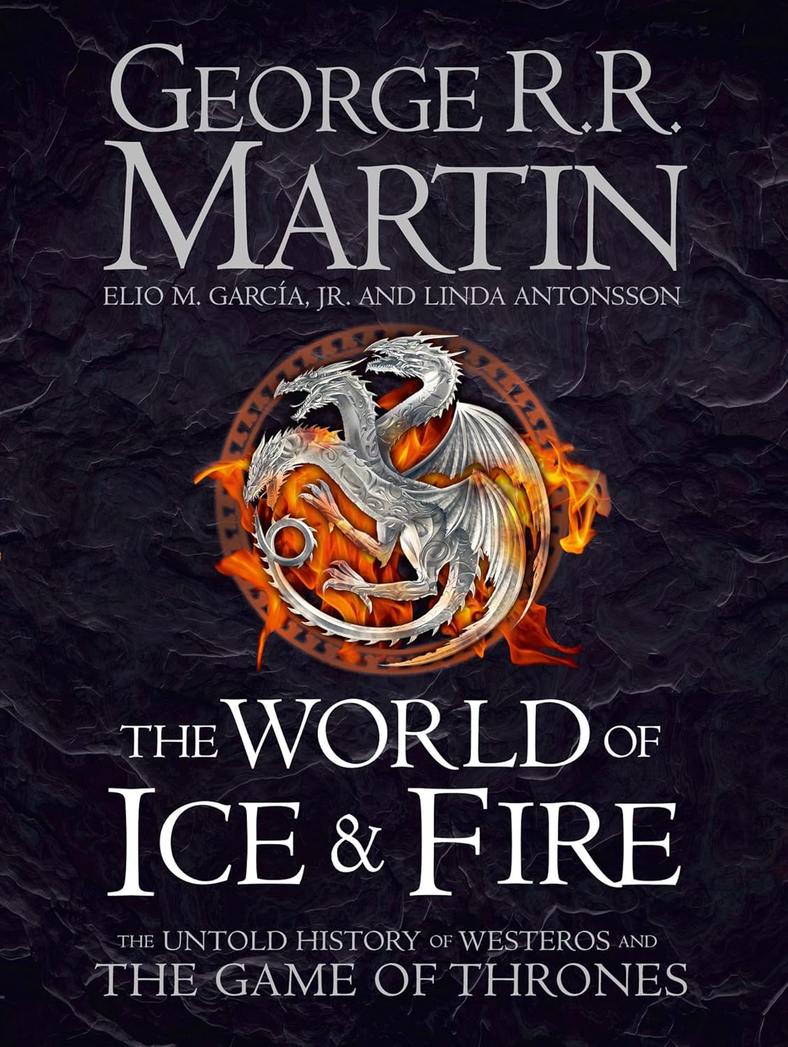 Elio Garcia, George R. R. Martin, Linda Antonsson: The World of Ice and Fire (AudiobookFormat, Harper Collins UK)