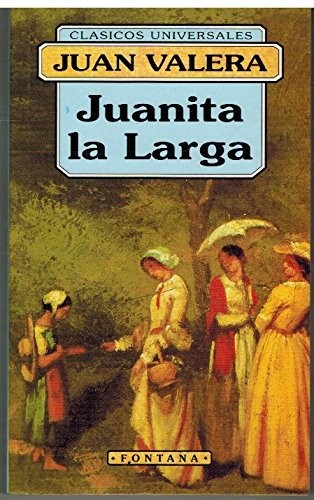 Juan Valera: Juanita La Larga (1994, Edicomunicacian,ES, Edicomunicacion)