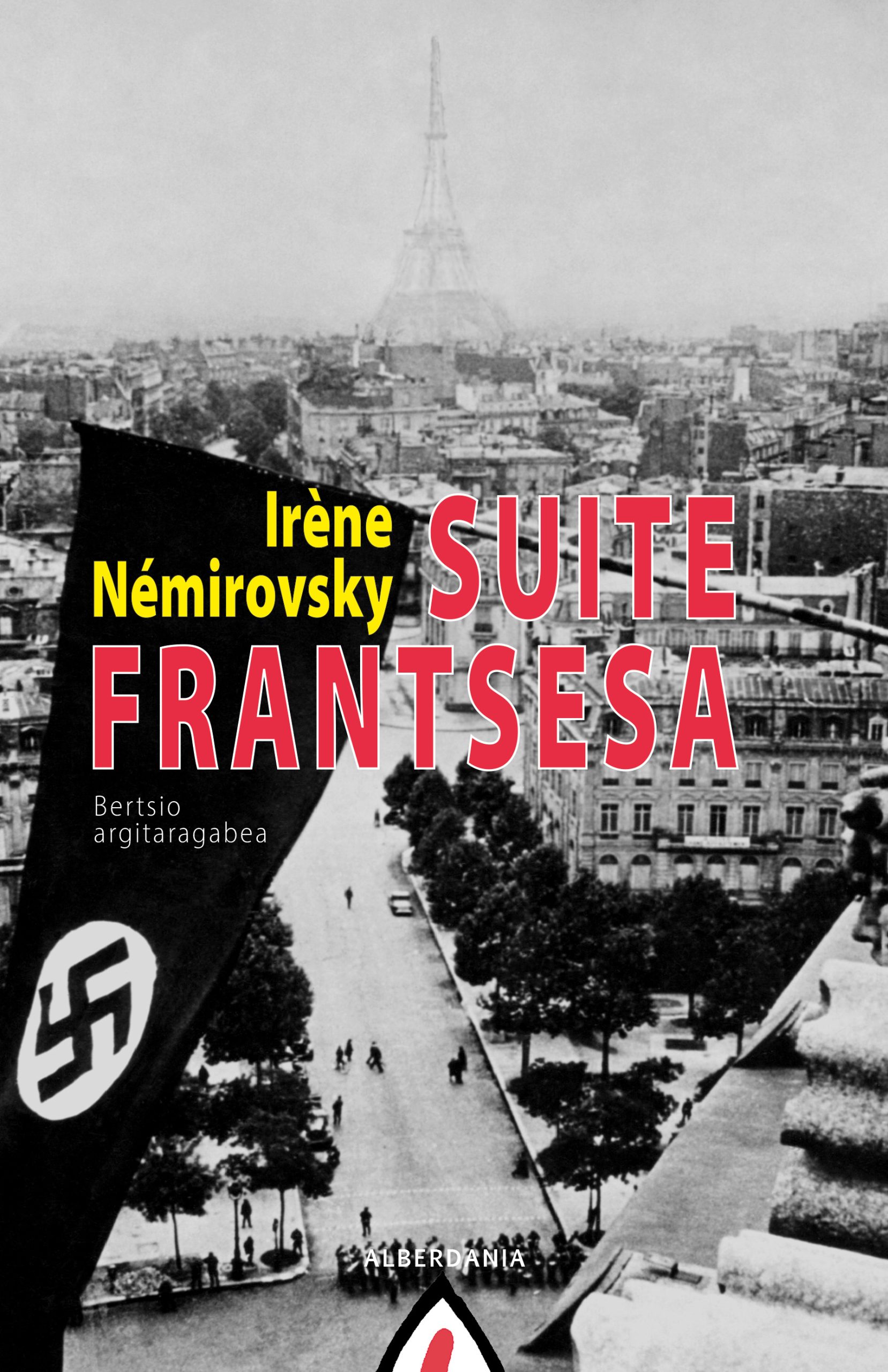 Suite frantsesa (Paperback, Euskara language, 2022, Alberdania)