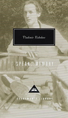 Vladimir Nabokov: SPEAK, MEMORY (Hardcover, 1999, EVERYMAN\'S LIBRARY)