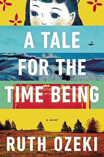 A tale for the time being (2013, Viking)