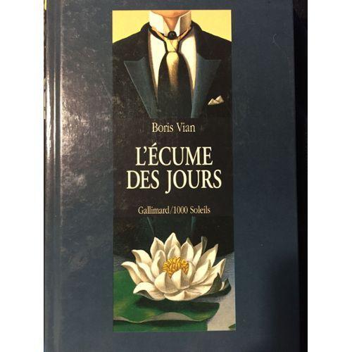 Boris Vian: L'écume des jours (French language, Collection 1000 soleils)