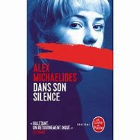 Dans son silence (2019, Calmann-Lévy)