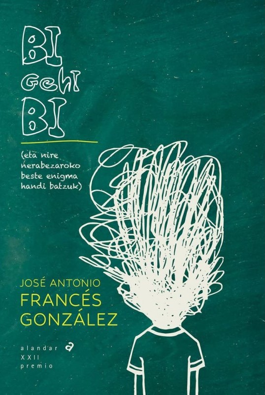 José Antonio Francés: Bi gehi bi (Euskara language, Ibaizabal)