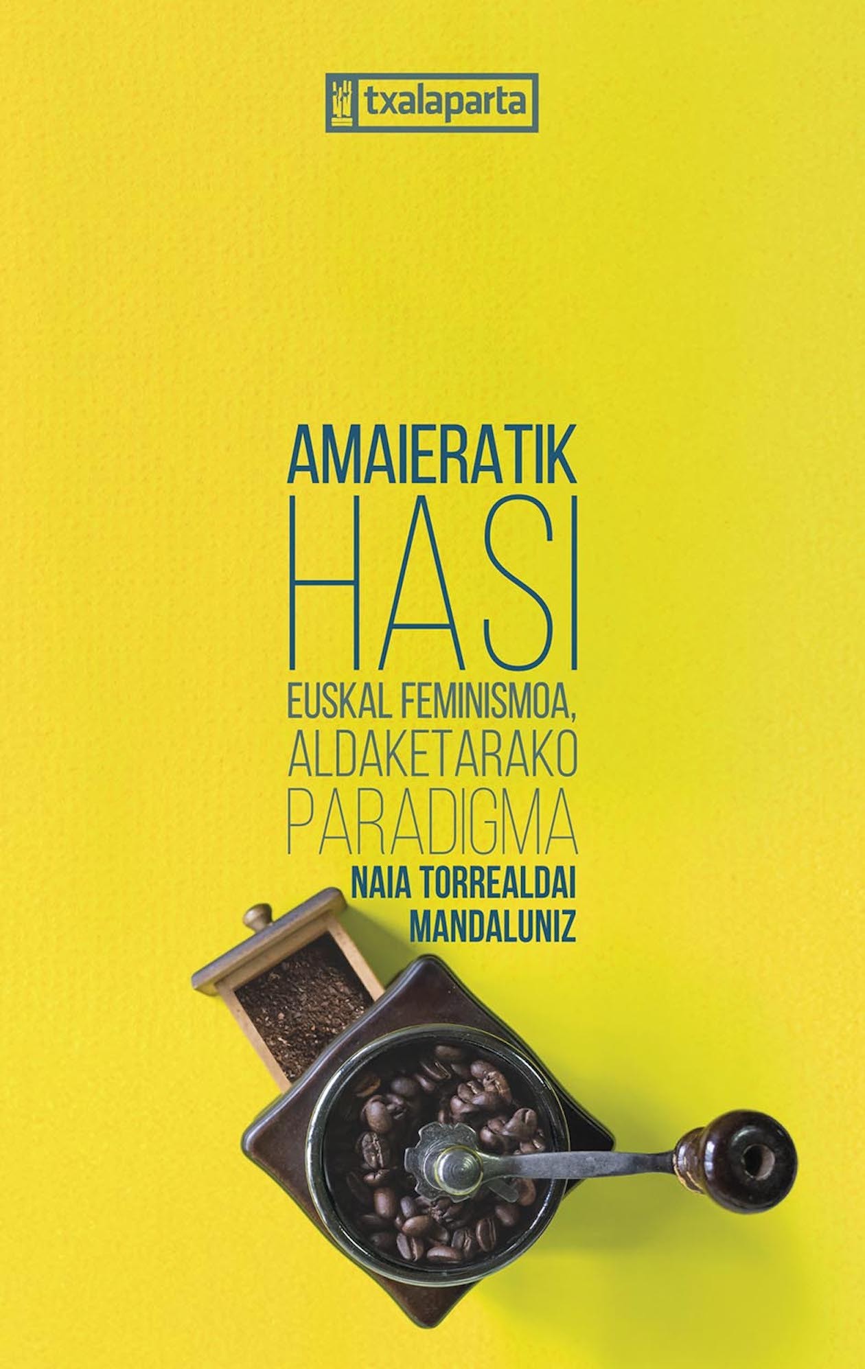Naia Torrealdai: Amaieratik hasi (Txalaparta)