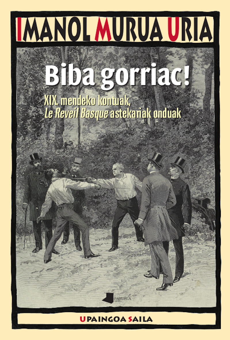 Imanol Murua Uria: Biba gorriac! (Euskara language, Pamiela)