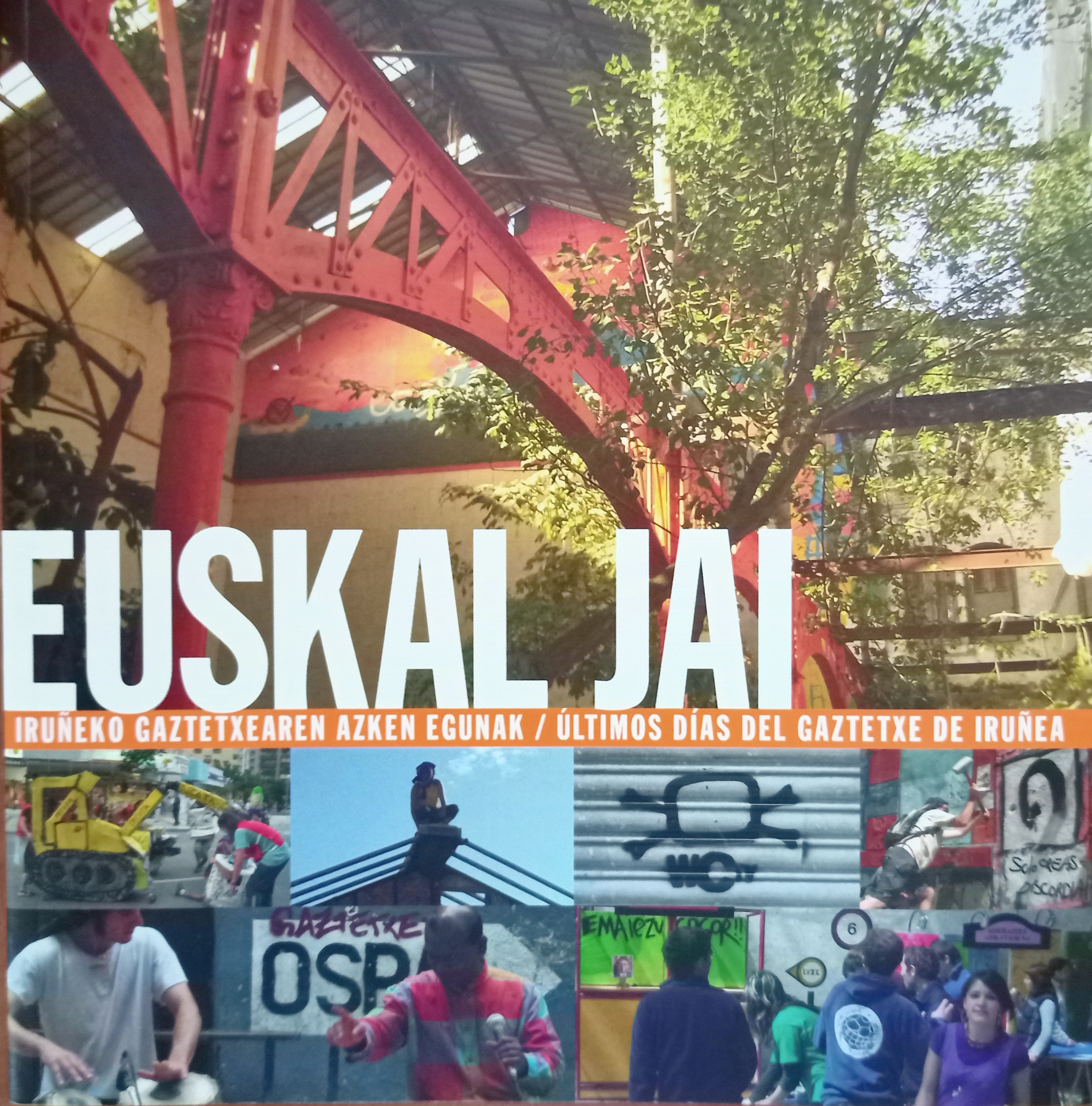 Euskal Jai (Paperback, Euskara eta Gaztelera language, Euskal Jai bizirik)