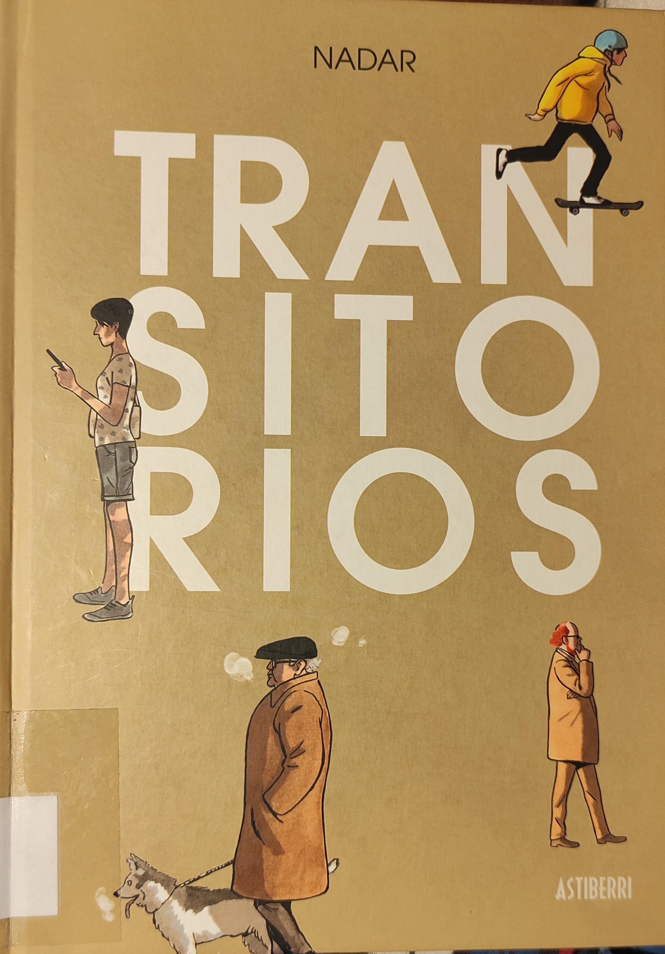 Transitorios (Hardcover, Gaztelania language, 2022, Astiberri)