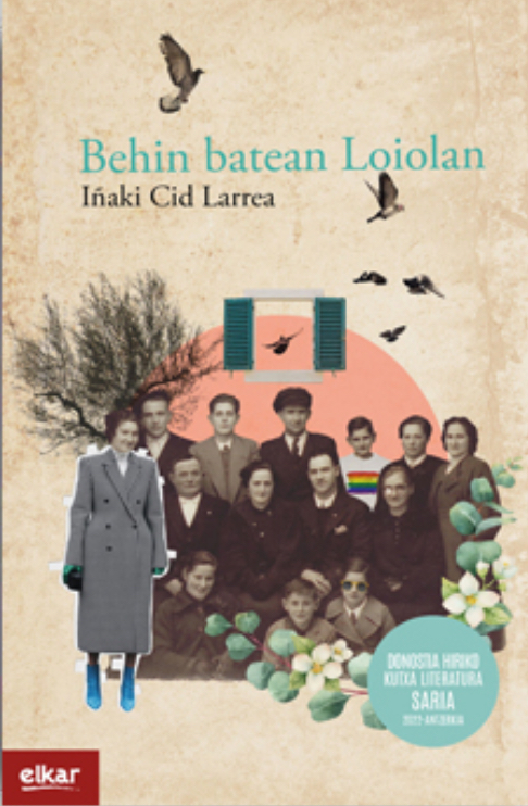 Iñaki Cid Larrea: Behin batean Loiolan (Paperback, Euskara language, Elkar)