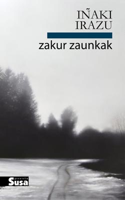 Zakur zaunkak (Euskara language, Susa)
