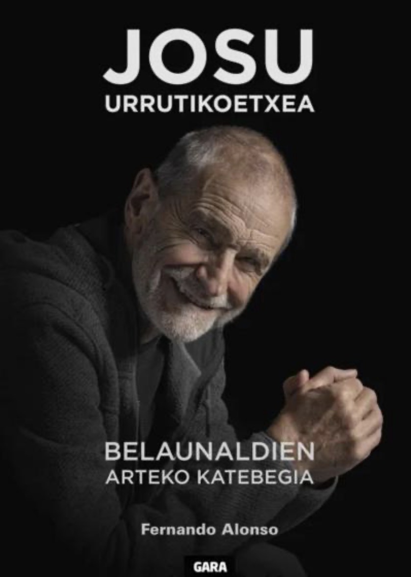 Josu Urrutikoetxea, Fernando Alonso Abad: Belaunaldien arteko katebegia (Paperback, Euskara language, Gara)