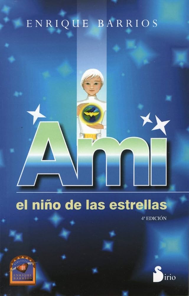 Ami, el niño de las estrellas (Paperback, Gaztelania language, 2008, Sirio)