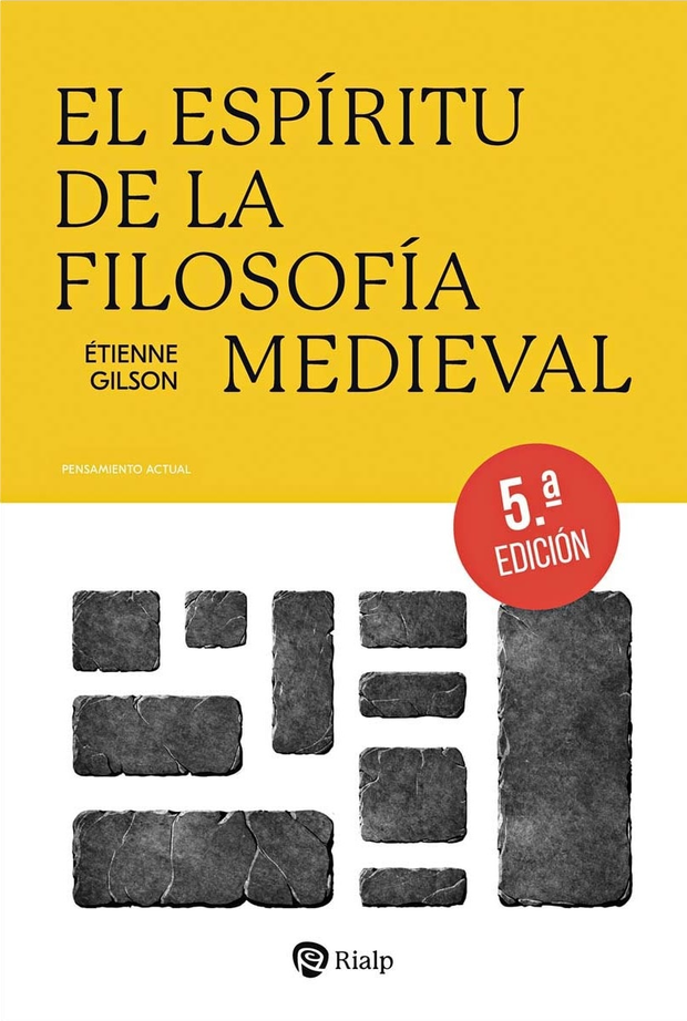 Étienne Gilson: El espíritu de la filosofía medieval (Paperback, Gaztelera language, 2025, Rialp)