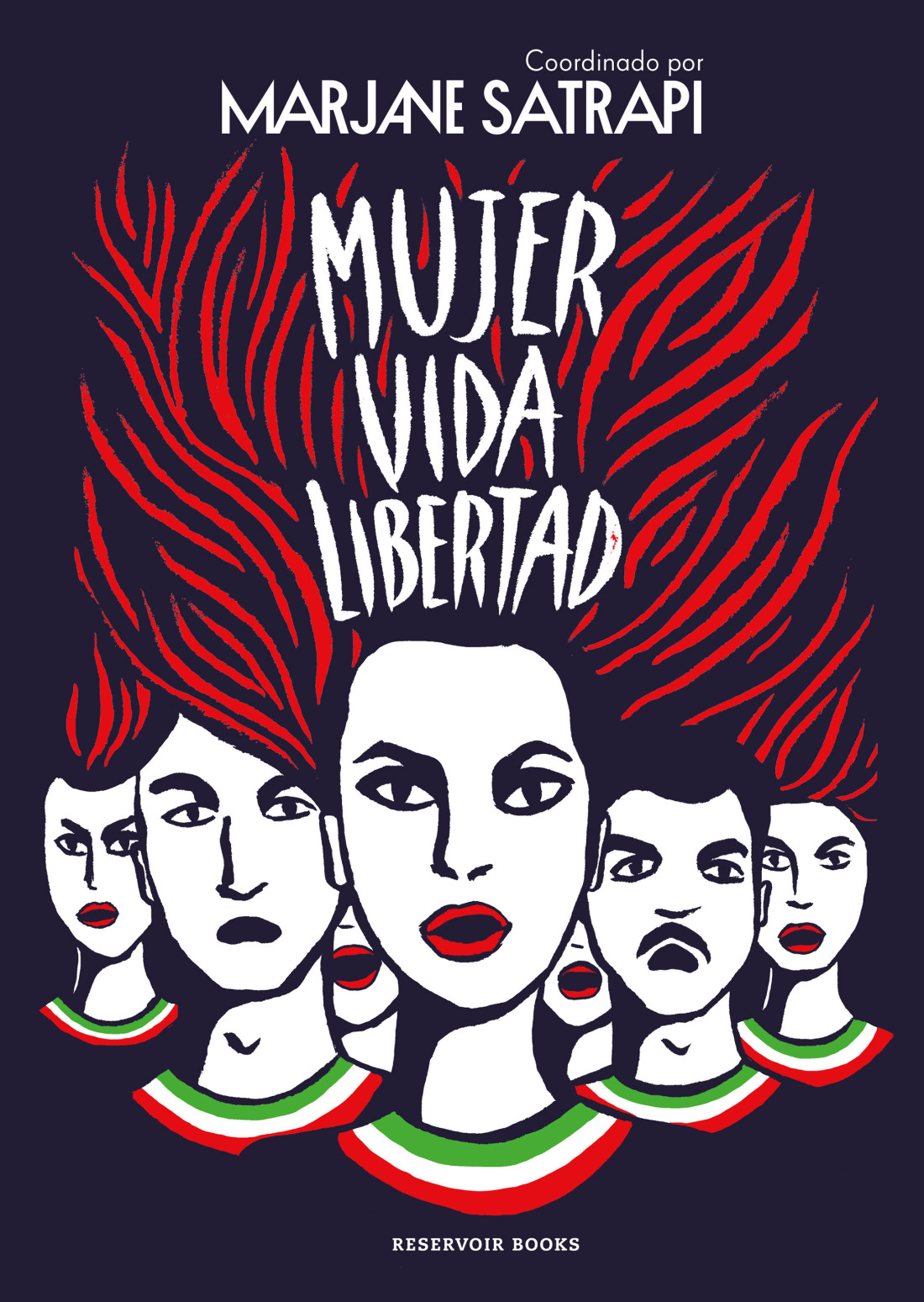 Mujer Vida Libertad (Hardcover, Gaztelania language, RESERVOIR)