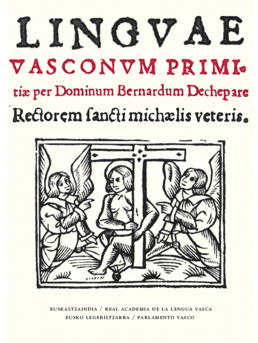 Linguae Vasconum Primitiae (Basque language, 1545)