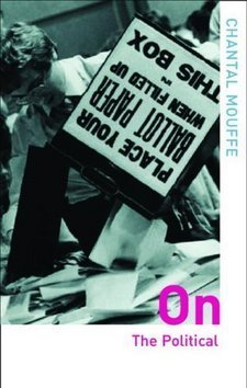 Chantal Mouffe: On the political (Paperback, Ingelera language, Routledge)