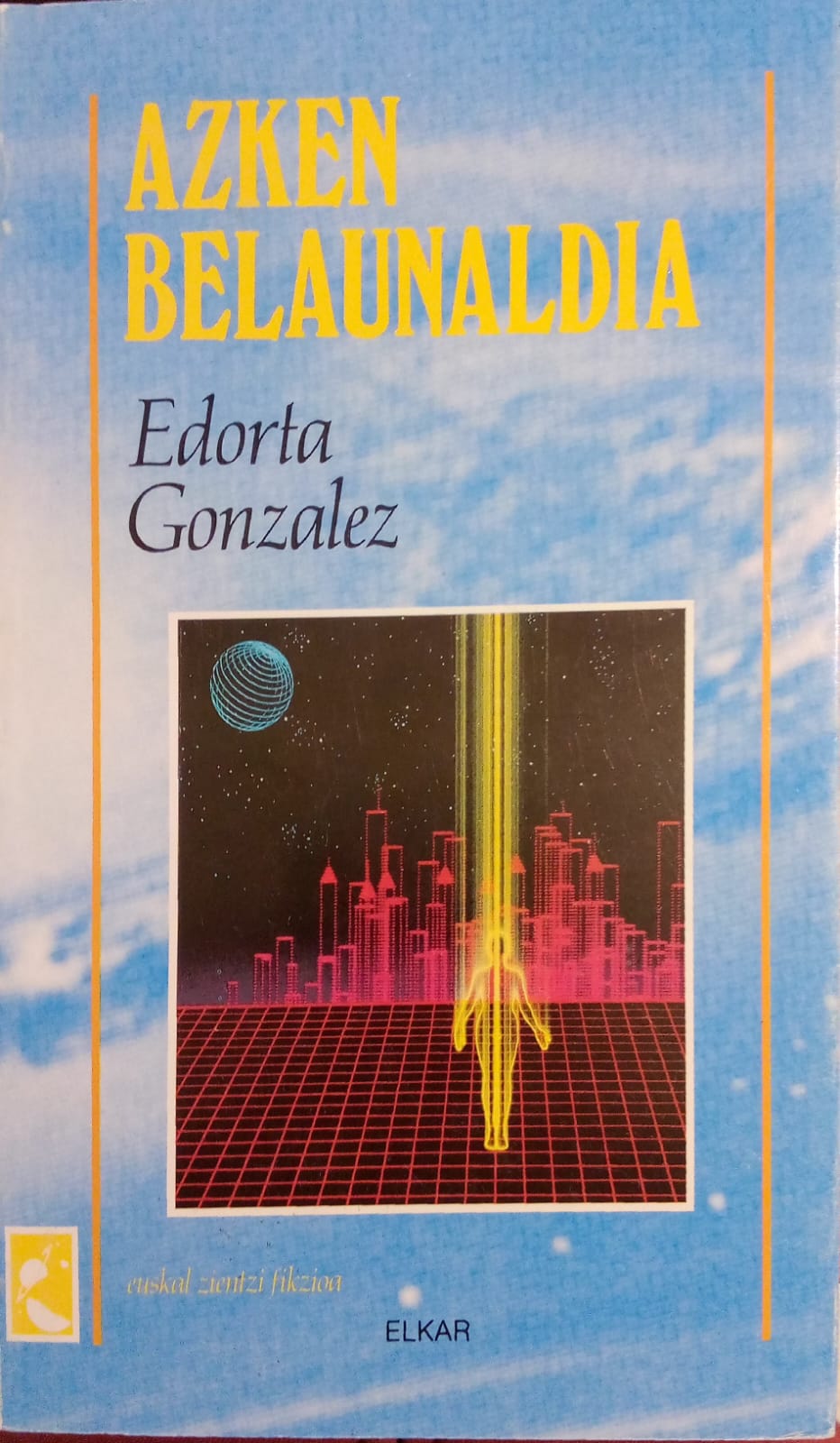 Azken belaunaldia (Basque language, 1988, Elkar)