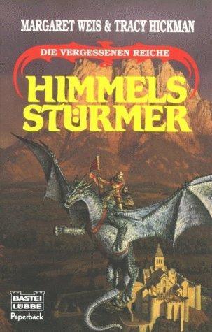 Margaret Weis, Tracy Hickman: Himmelsstürmer (German language)