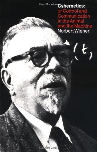 نوربرت فينر: Cybernetics : or Control and Communication in the Animal and the Machine (1980)
