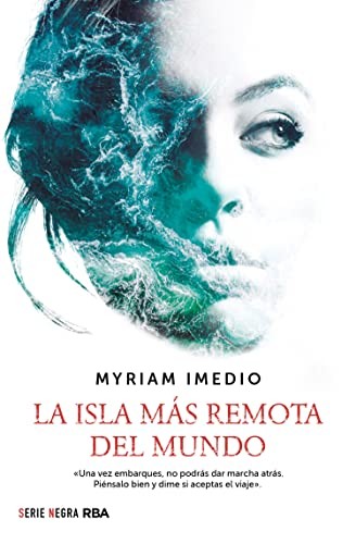 Myriam Imedio: La isla más remota del mundo (2022, RBA)