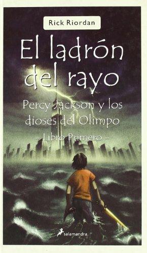 El Ladrón del Rayo (Spanish language, 2006, SALAMANDRA (PUBLICACIONES Y EDICIONES SALAMANDRA S.A))