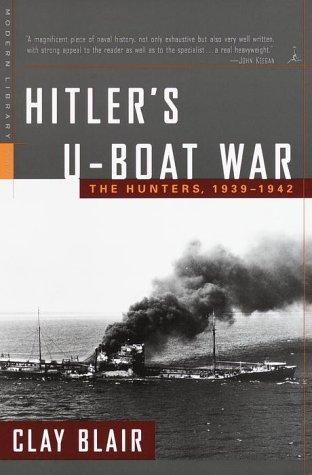 Clay Blair: Hitler's U-Boat War (Paperback, 2000, Modern Library)