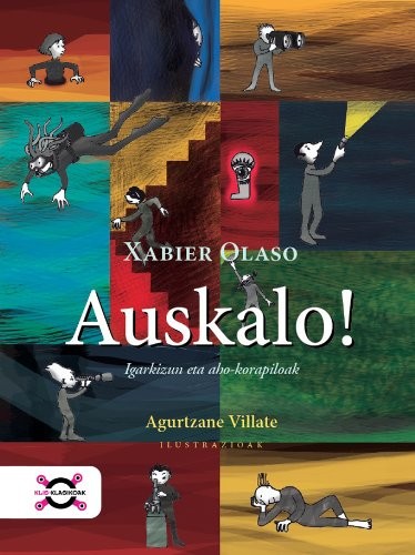 Xabier Olaso, Agurtzane Villate: Auskalo! (Hardcover, 2013, Pamiela argitaletxea)