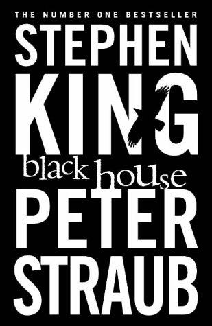 Stephen King, Peter Straub: Black House (Paperback, 2002, Ballantine)