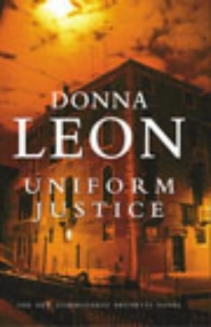 Donna Leon: Uniform justice. (2003, 2003., Heinemann)