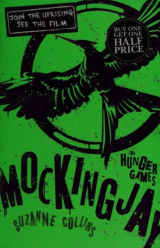 Mockingjay (2014, Scholastic Press)