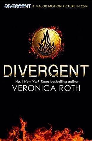 Veronica Roth: Divergent (Paperback, 2013, HarperCollins Children's Books)