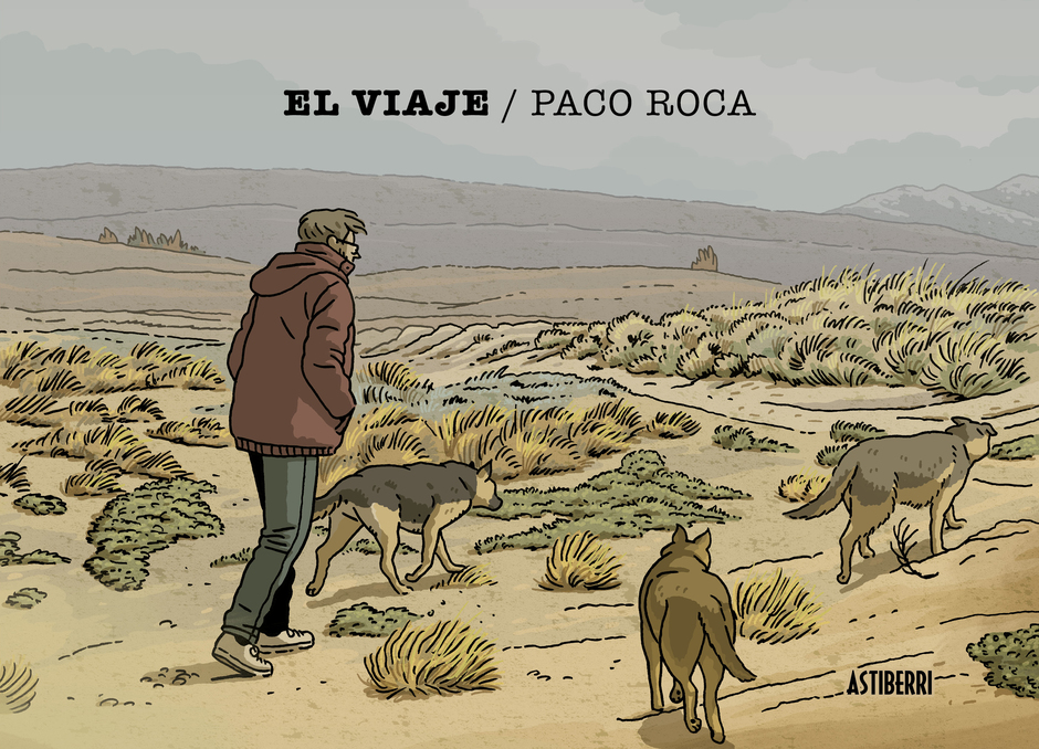 Paco Roca: El viaje (GraphicNovel, Gaztelera language, Astiberri)