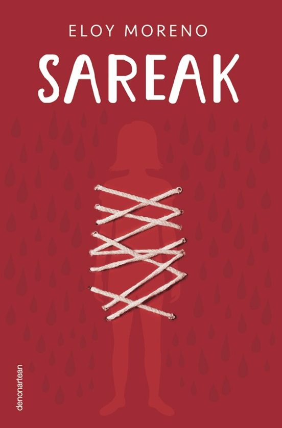 Eloy Moreno Olaria: Sareak (Paperback, Euskara language, Denonartean)