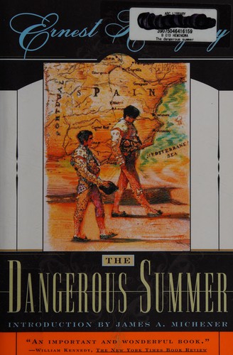 Ernest Hemingway: The dangerous summer (2004, Scribner)