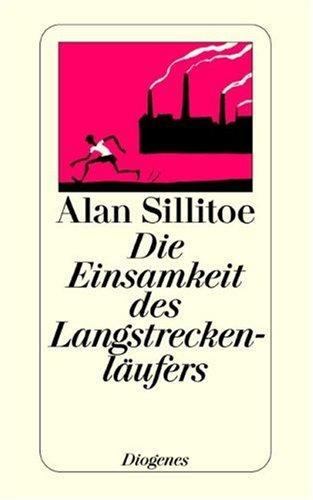 Alan Sillitoe: Die Einsamkeit des Langstreckenläufers. Erzählung. (Paperback, German language, 1967, Diogenes Verlag)