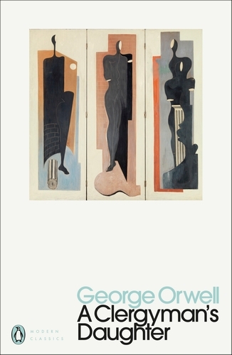 George Orwell: A Clergyman's Daughter (Paperback, Ingelesa language, Penguin)